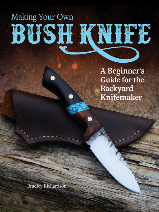 Cover image for Making Your Own Bush Knife